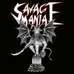 SAVAGE MANIA - Demonic Assault CD